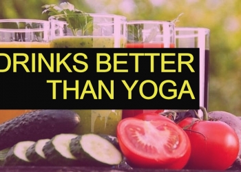 Drinks That Are More Useful Than Yoga
