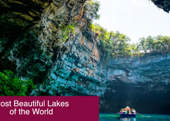 Most Beautiful And Breathtaking Lakes of the World