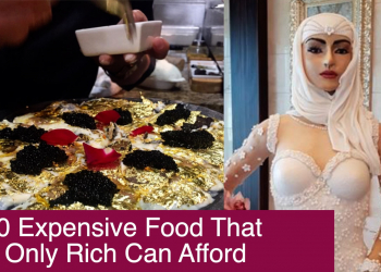 10 Expensive Food That Only Rich Can Afford